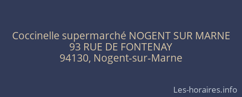 Coccinelle supermarché NOGENT SUR MARNE