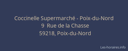 Coccinelle Supermarché - Poix-du-Nord