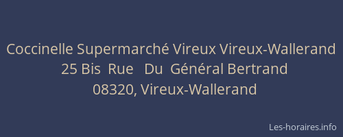 Coccinelle Supermarché Vireux Vireux-Wallerand
