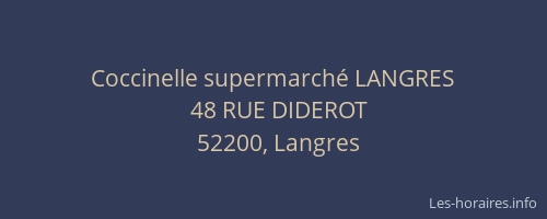 Coccinelle supermarch&eacute; LANGRES