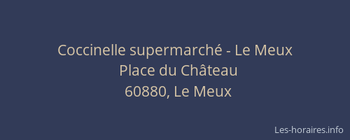 Coccinelle supermarch&eacute; - Le Meux