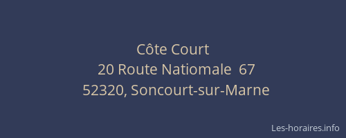 C&ocirc;te Court