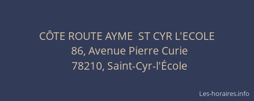 C&Ocirc;TE ROUTE AYME  ST CYR L'ECOLE