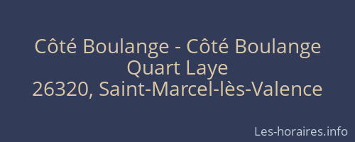 C&ocirc;t&eacute; Boulange - C&ocirc;t&eacute; Boulange