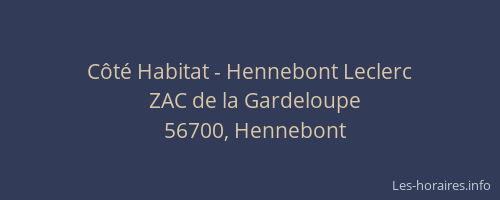 Côté Habitat - Hennebont Leclerc