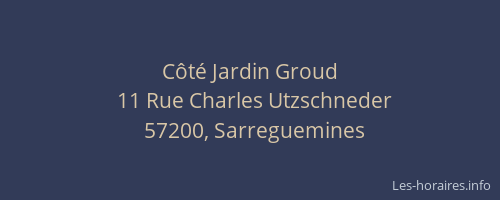 C&ocirc;t&eacute; Jardin Groud