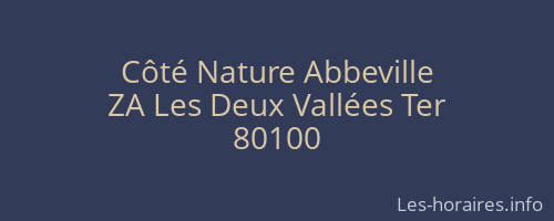 C&ocirc;t&eacute; Nature Abbeville