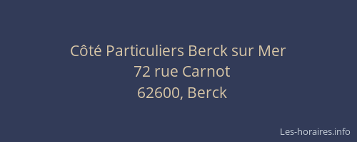 C&ocirc;t&eacute; Particuliers Berck sur Mer