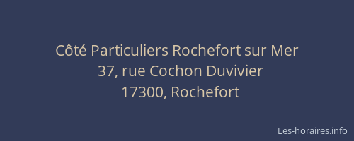 C&ocirc;t&eacute; Particuliers Rochefort sur Mer