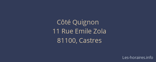 C&ocirc;t&eacute; Quignon