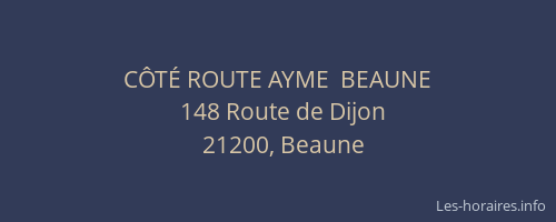 CÔTÉ ROUTE AYME  BEAUNE