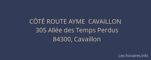 C&Ocirc;T&Eacute; ROUTE AYME  CAVAILLON