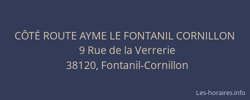 CÔTÉ ROUTE AYME LE FONTANIL CORNILLON