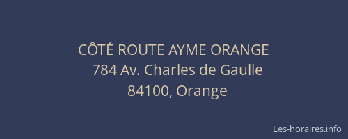 C&Ocirc;T&Eacute; ROUTE AYME ORANGE