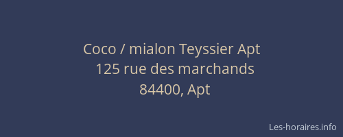 Coco / mialon Teyssier Apt