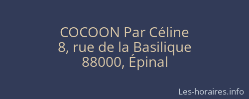 COCOON Par Céline