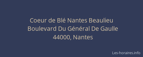 Coeur de Blé Nantes Beaulieu