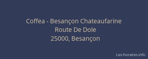 Coffea - Besançon Chateaufarine