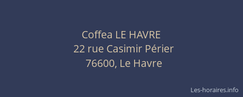 Coffea LE HAVRE