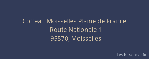 Coffea - Moisselles Plaine de France