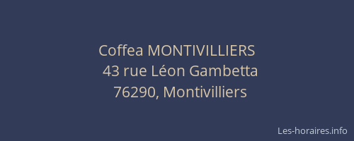 Coffea MONTIVILLIERS