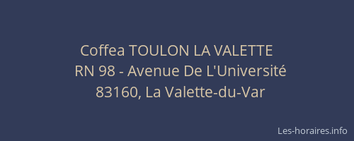 Coffea TOULON LA VALETTE