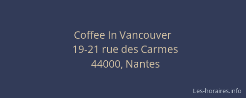 Coffee In Vancouver