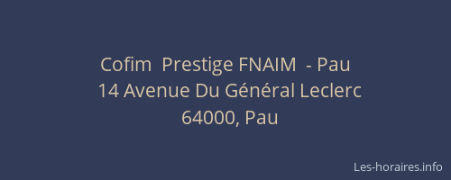 Cofim  Prestige FNAIM  - Pau