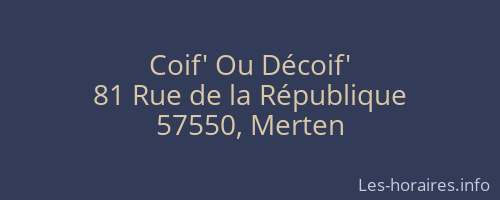 Coif' Ou Décoif'