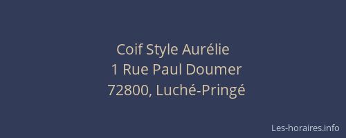 Coif Style Aur&eacute;lie