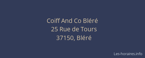 Coiff And Co Bléré