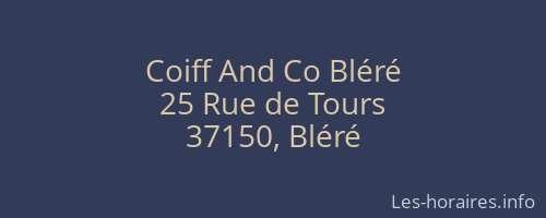 Coiff And Co Bléré