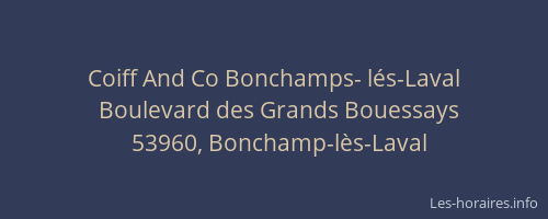 Coiff And Co Bonchamps- lés-Laval