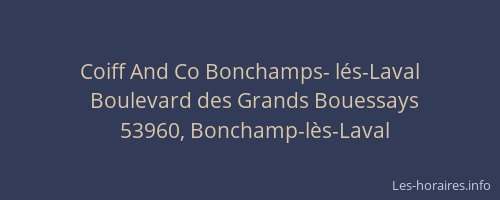 Coiff And Co Bonchamps- l&eacute;s-Laval