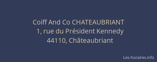 Coiff And Co CHATEAUBRIANT