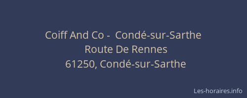 Coiff And Co -  Condé-sur-Sarthe