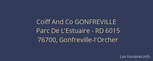 Coiff And Co GONFREVILLE