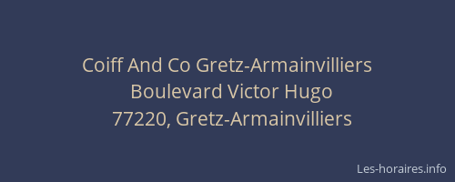 Coiff And Co Gretz-Armainvilliers