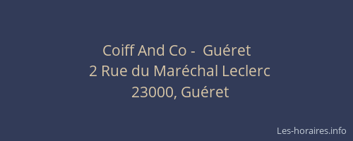 Coiff And Co -  Guéret