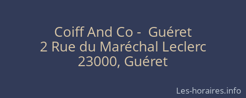 Coiff And Co -  Guéret