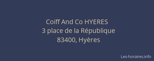 Coiff And Co HYERES
