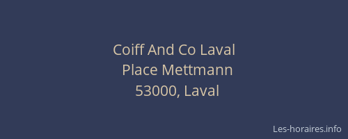 Coiff And Co Laval