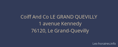 Coiff And Co LE GRAND QUEVILLY