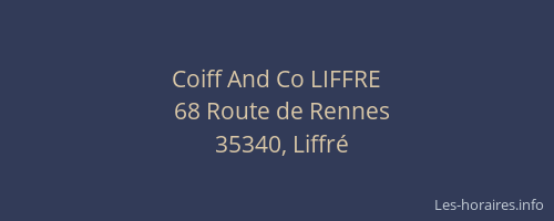 Coiff And Co LIFFRE
