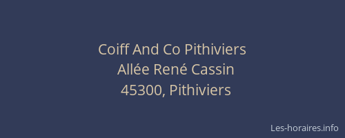 Coiff And Co Pithiviers