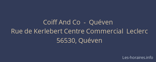 Coiff And Co  -  Quéven