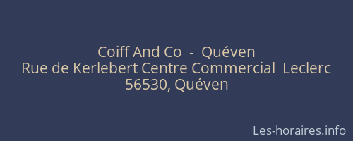 Coiff And Co  -  Quéven