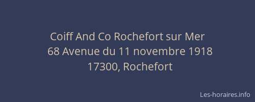 Coiff And Co Rochefort sur Mer