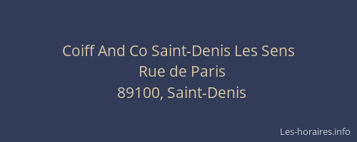 Coiff And Co Saint-Denis Les Sens