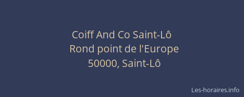 Coiff And Co Saint-L&ocirc;